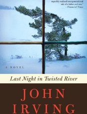 Last Night in Twisted River - John Irving