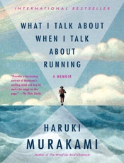 What I Talk About When I Talk A - Haruki Murakami