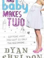 And Baby Makes Two - Dyan Sheldon