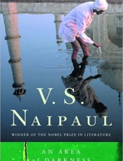 An Area of Darkness - Vidiadhar Surajprasad Naipaul