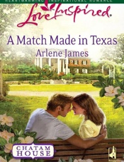 A Match Made in Texas - Arlene James