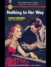 Nothing in Her Way - Charles Williams