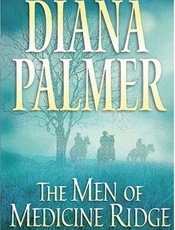 The Men of Medicine Ridge - Diana Palmer