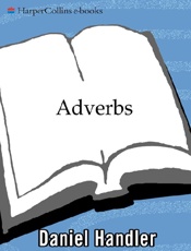 Adverbs - Daniel Handler