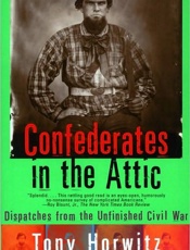 Confederates in the Attic - Tony Horwitz