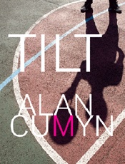 Tilt - Alan Cumyn