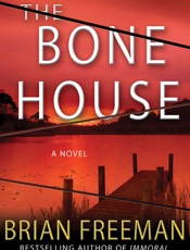 The Bone House - Brian Freeman
