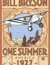 One Summer America, 1927 - Bill Bryson
