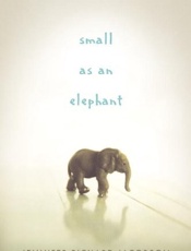 Small as an Elephant - Jennifer Richard Jacobson