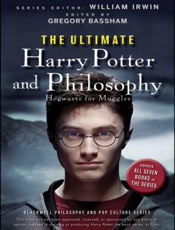 The Ultimate Harry Potter and P - William Irwin; Gregory Bassham