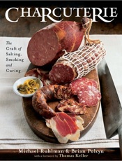 Charcuterie_ The Craft of Salti - Michael Ruhlman; Brian Polcyn;