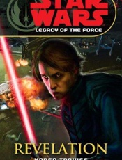 Star Wars_ Legacy of the Force - Karen Traviss