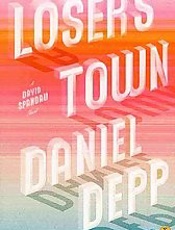 Loser's Town - Daniel Depp