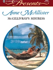 McGillivray's Mistress - Anne McAllister