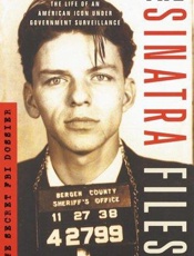 The Sinatra files_ the secret F - Tom Kuntz; Phil Kuntz
