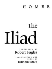 The Iliad - Homer