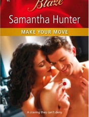 Make Your Move - Samantha Hunter