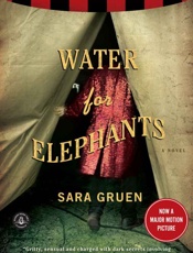 Water for Elephants_ A Novel - Sara Gruen