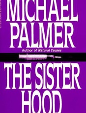 The Sisterhood - Michael Palmer
