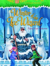 Winter of the Ice Wizard_ A Merlin Mission - Mary Pope Osborne