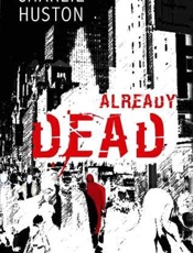 Already Dead - Charlie Huston