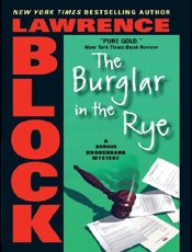 The Burglar in the Rye - Lawrence Block