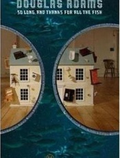 So long, and thanks for all the - Douglas Adams