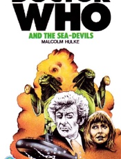 Doctor Who_ The Sea-Devils - Malcolm Hulke