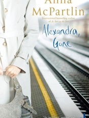 Alexandra, Gone - Anna McPartlin