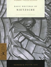Basic writings of Nietzsche - Friedrich Wilhelm Nietzsche; Wa