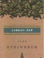 Cannery Row - John Steinbeck
