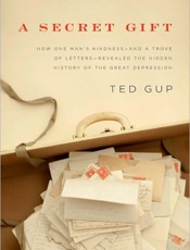 A Secret Gift - Ted Gup