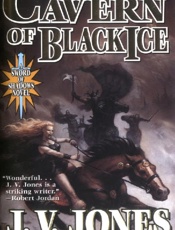 A Cavern of Black Ice - J. V. Jones