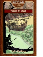 Vandals on Venus - K. G. McAbee