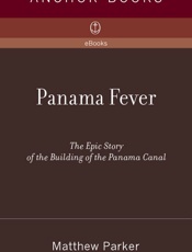 Panama Fever - Matthew Parker
