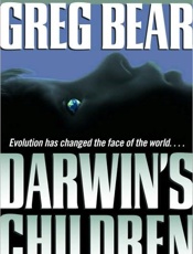 Darwin's Children - Greg Bear
