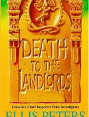 Death to the Landlords! - Ellis Peters
