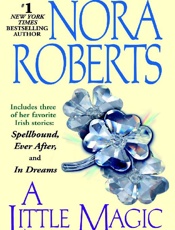 A Little Magic - Nora Roberts