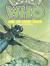 Doctor Who_ The Green Death - Malcolm Hulke