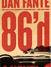 86'd_ A Novel - Dan Fante