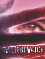 The Twilight Watch - Sergei Lukyanenko
