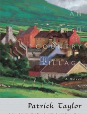 An Irish Country Village - Patrick Taylor