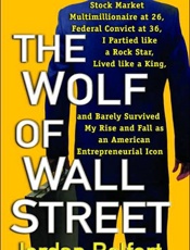 The Wolf of Wall Street - Jordan Belfort