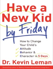 Have a New Kid by Friday - Kevin Leman