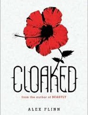 Cloaked - Alex Flinn