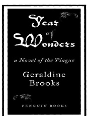 Year of wonders_ a novel of the - Geraldine Brooks