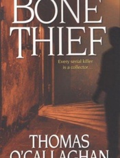 Bone Thief - Thomas O'Callaghan