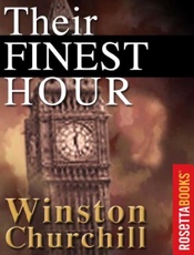 Their Finest Hour - Winston Churchill