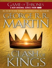 A Clash of Kings - George R. R. Martin