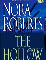 The Hollow - Nora Roberts